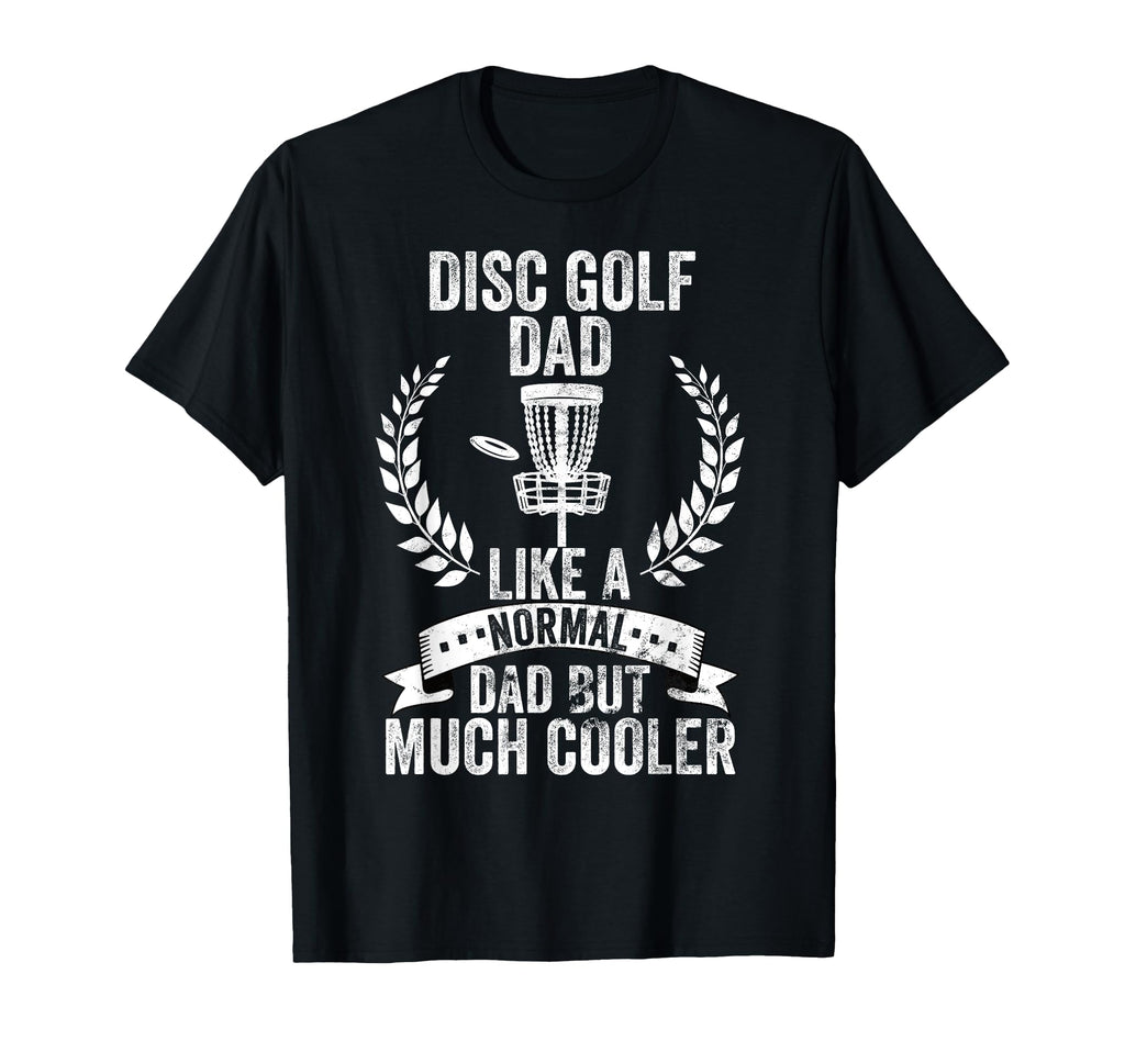 Disc Golfing Dad Disc Golfer T-Shirt - Streetwear Style Men Women