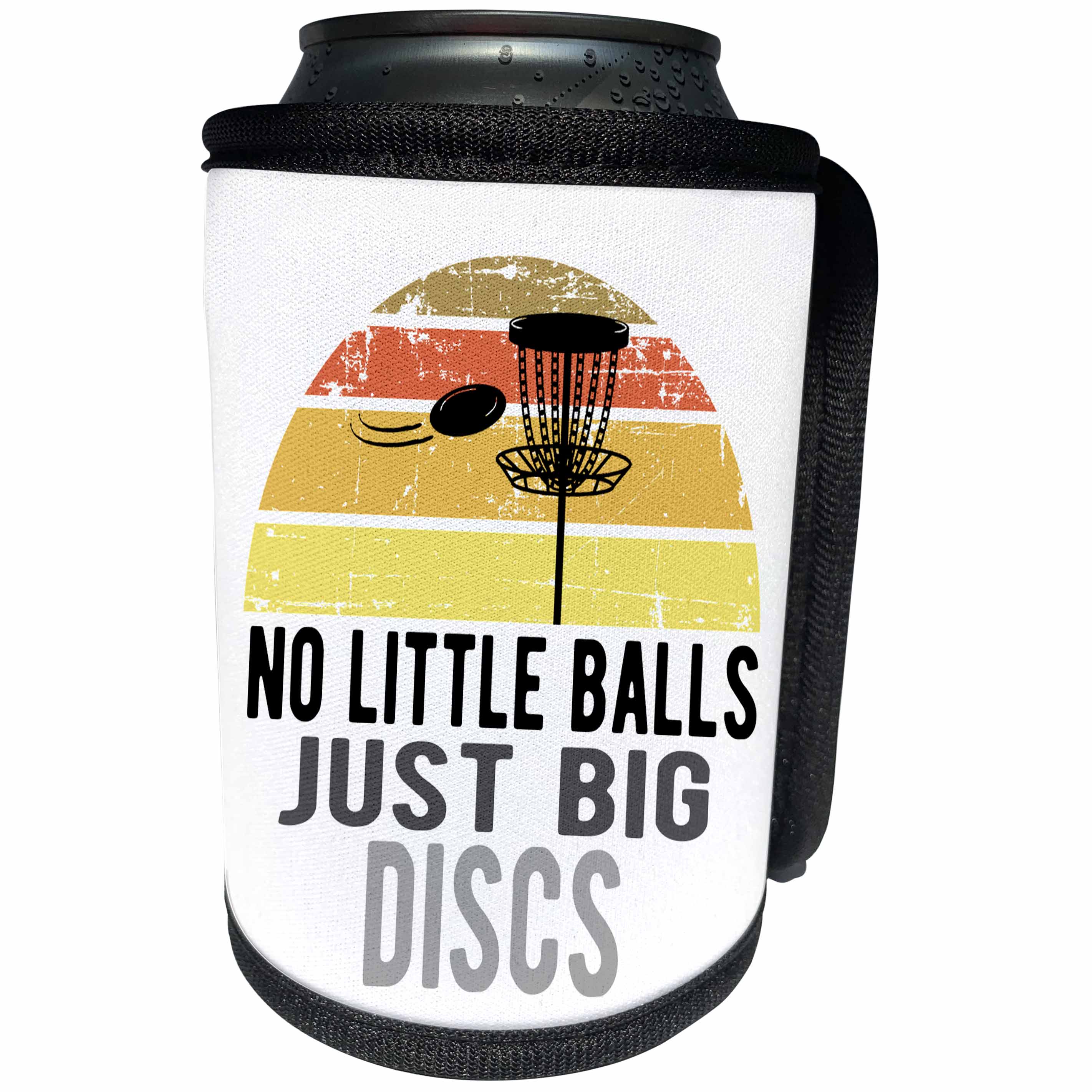 3dRose No Little Balls Just Big Discs in gradient lettering on... - Can Cooler Bottle Wrap (cc-382292)