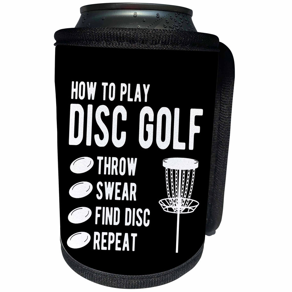 3dRose How to Play Disc Golf Throw Curse Find disc Repeat - Can Cooler Bottle Wrap (cc-382303)