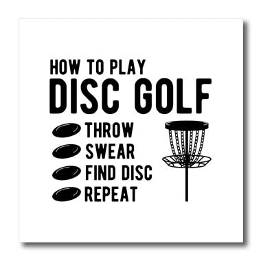 3dRose How to Play Disc Golf Throw Curse Find disc Repeat - Iron on Heat Transfers (ht-382304)