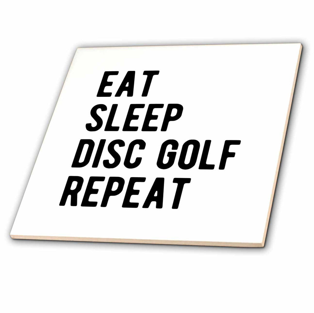 3dRose Eat Sleep Disc Golf Repeat in Bold Black Lettering on White Background - Tiles (ct-382302)