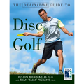 The Definitive Guide to Disc Golf - Paperback