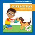 Gus's Routine: A Looping Story - Paperback